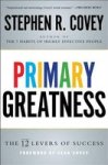 Primary Greatness - The 12 Levers Of Success Paperback
