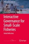 Interactive Governance For Small-scale Fisheries - Global Reflections Hardcover