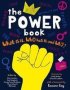 The Power Book - What Is It Who Has It And Why?   Hardcover