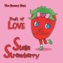 Stella Strawberry - Fruit Of Love   Paperback