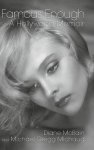 Famous Enough: A Hollywood Memoir Hardback