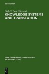 Knowledge Systems And Translation Text Translation Computational Processing 7