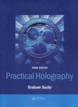 Practical Holography Third Edition Paperback 3 Rev Ed