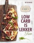 Low Carb Is Lekker Two