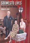 Souwesto Lives - John Hair And Alice Runnalls Hardcover