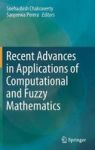 Recent Advances In Applications Of Computational And Fuzzy Mathematics Hardcover 1ST Ed. 2018