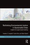 Rethinking Environmental Justice In Sustainable Cities - Insights From Agent-based Modeling Hardcover