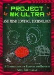 Project Mk-ultra And Mind Control Technology - A Compilation Of Patents And Reports Paperback