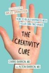 The Creativity Cure Paperback