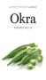 Okra - A Savor The South Cookbook   Hardcover New Edition