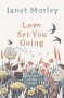 Love Set You Going - Poems Of The Heart   Hardcover