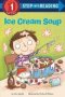 Ice Cream Soup   Paperback