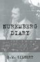 Nuremberg Diary   Paperback 1ST Da Capo Press Ed