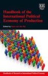 Handbook Of The International Political Economy Of Production Paperback