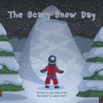 The Scary Snow Day - A Story With A Moral Paperback
