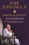 Memory And Identity - Personal Reflections Paperback New Ed