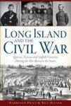 Long Island And The Civil War: