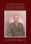 Generation Of The Damned - Baby Boomers And The Vietnam War Hardcover