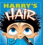 Harry& 39 S Hair Hardcover