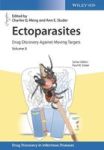 Ectoparasites - Drug Discovery Against Moving Targets Hardcover