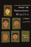 Among The Pandemoniumous Mismaides
