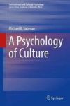 A Psychology Of Culture Hardcover 1ST Ed. 2018