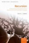 Recursion - A Computational Investigation Into The Representation And Processing Of Language Hardcover