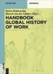 Handbook Global History Of Work Hardcover