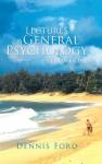 Lectures On General Psychology Volume One