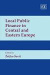 Local Public Finance In Central And Eastern Europe - Assessing The First Decade Hardcover
