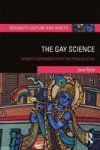 The Gay Science - Intimate Experiments With The Problem Of Hiv Hardcover