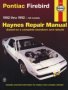 Pontiac Firebird   82 - 92     Paperback 5TH Revised Edition