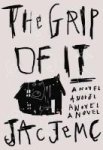 The Grip Of It Paperback