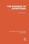 The Business Of Advertising   Rle Advertising     Paperback