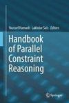 Handbook Of Parallel Constraint Reasoning Hardcover 1ST Ed. 2018