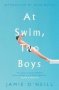 At Swim Two Boys Paperback New Ed