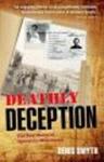 Deathly Deception - The Real Story of Operation Mincemeat Paperback