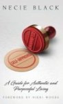 Self-approved - A Guide For Authentic And Purposeful Living Hardcover