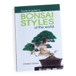Practical Guide To Bonsai Styles Of The World By Charles S. Ceronio
