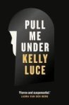 Pull Me Under Paperback