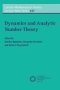 London Mathematical Society Lecture Note Series Series Number 437 - Dynamics And Analytic Number Theory Paperback