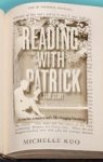 Reading With Patrick - A Teacher A Student And The Life-changing Power Of Books Hardcover Main Market Ed.