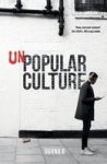 Unpopular Culture Paperback