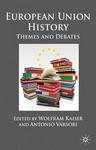 European Union History - Themes and Debates Hardcover
