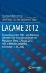 Lacame 2012 - Proceedings Of The 13TH Latin American Conference On The Applications Of The Moessbauer Effect Lacame 2012 Held In