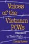 Voices Of The Vietnam Pows - Witnesses To Their Fight   Paperback