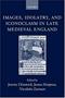 Images Idolatry And Iconoclasm In Late Medieval England - Textuality And The Visual Image   Hardcover