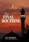 The Final Doctrine Hardcover