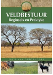 Veldbestuur: Beginsels En Praktyke