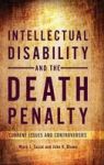 Intellectual Disability And The Death Penalty - Current Issues And Controversies Hardcover